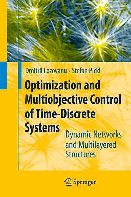 E-Book (pdf) Optimization and Multiobjective Control of Time-Discrete Systems von Dmitrii Lozovanu