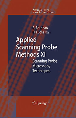 E-Book (pdf) Applied Scanning Probe Methods XI von Bharat Bhushan, Harald Fuchs