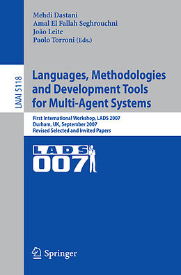 Kartonierter Einband Languages, Methodologies and Development Tools for Multi-Agent Systems von 