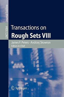 E-Book (pdf) Transactions on Rough Sets VIII von 