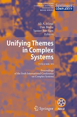 E-Book (pdf) Unifying Themes in Complex Systems von Ali A. Minai, Dan Braha, Yaneer Bar-Yam