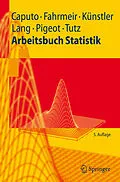 E-Book (pdf) Arbeitsbuch Statistik von Angelika Caputo, Ludwig Fahrmeir, Rita Künstler