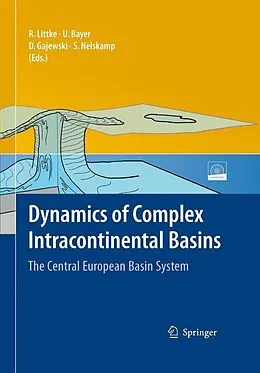 E-Book (pdf) Dynamics of Complex Intracontinental Basins von Ralf Littke, Ulf Bayer, Dirk Gajewski
