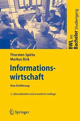E-Book (pdf) Informationswirtschaft von Thorsten Spitta, Markus Bick