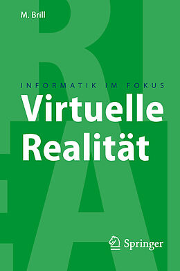 Kartonierter Einband Virtuelle Realität von Manfred Brill