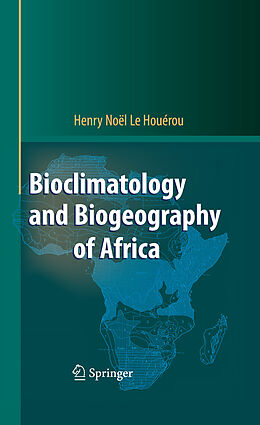 eBook (pdf) Bioclimatology and Biogeography of Africa de Henry N. Houérou