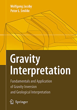 Livre Relié Gravity Interpretation de Peter L. Smilde, Wolfgang Jacoby