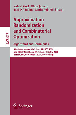 Kartonierter Einband Approximation, Randomization and Combinatorial Optimization. Algorithms and Techniques von 