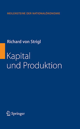 E-Book (pdf) Kapital und Produktion von Richard Strigl