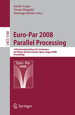 Kartonierter Einband Euro-Par 2008 Parallel Processing von 