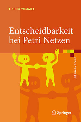 E-Book (pdf) Entscheidbarkeit bei Petri Netzen von Harro Wimmel