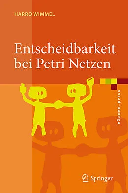 E-Book (pdf) Entscheidbarkeit bei Petri Netzen von Harro Wimmel