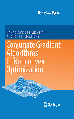 eBook (pdf) Conjugate Gradient Algorithms in Nonconvex Optimization de Radoslaw Pytlak