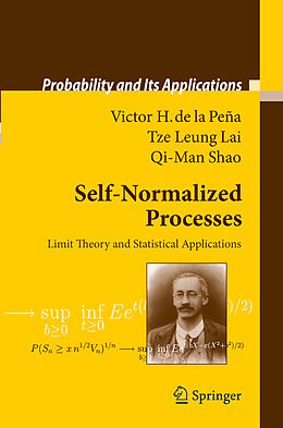 Fester Einband Self-Normalized Processes von Victor H. Peña, Qi-Man Shao, Tze Leung Lai