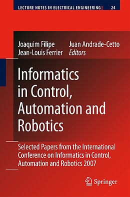 eBook (pdf) Informatics in Control, Automation and Robotics de Joaquim Filipe, Juan Andrade Cetto, Jean-Louis Ferrier