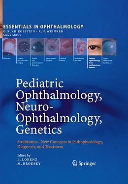 E-Book (pdf) Pediatric Ophthalmology, Neuro-Ophthalmology, Genetics von Birgit Lorenz, Michael C. Brodsky