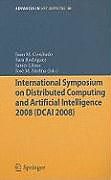 Couverture cartonnée International Symposium on Distributed Computing and Artificial Intelligence 2008 (DCAI´08) de 