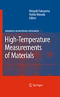 E-Book (pdf) High-Temperature Measurements of Materials von Y. Kawazoe, M. Hasegawa, A. Inoue