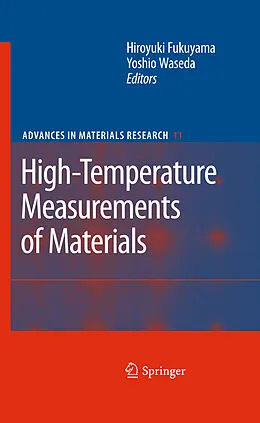 E-Book (pdf) High-Temperature Measurements of Materials von Y. Kawazoe, M. Hasegawa, A. Inoue