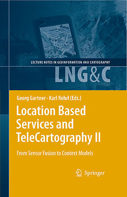 E-Book (pdf) Location Based Services and TeleCartography II von Georg Gartner, Karl Rehrl
