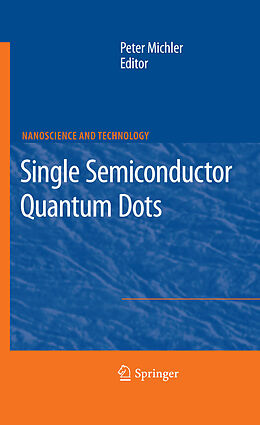 E-Book (pdf) Single Semiconductor Quantum Dots von Peter Michler.