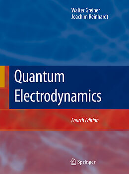 Couverture cartonnée Quantum Electrodynamics de Joachim Reinhardt, Walter Greiner