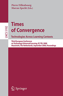 Kartonierter Einband Times of Convergence. Technologies Across Learning Contexts von 