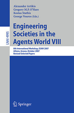 Kartonierter Einband Engineering Societies in the Agents World VIII von 
