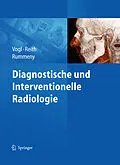 E-Book (pdf) Diagnostische und interventionelle Radiologie von Ernst J. Rummeny, Wolfgang Reith, Thomas J. Vogl