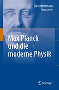 E-Book (pdf) Max Planck und die moderne Physik von Dieter Hoffmann