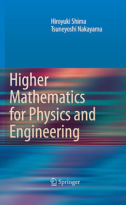 eBook (pdf) Higher Mathematics for Physics and Engineering de Hiroyuki Shima, Tsuneyoshi Nakayama
