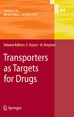 eBook (pdf) Transporters as Targets for Drugs de Susan Napier, Matilda Bingham