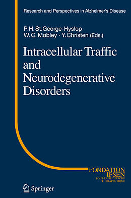 Livre Relié Intracellular Traffic and Neurodegenerative Disorders de 