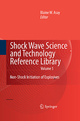 eBook (pdf) Shock Wave Science and Technology Reference Library, Vol. 5 de Blaine Asay