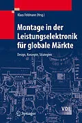 E-Book (pdf) Montage in der Leistungselektronik für globale Märkte von Klaus Feldmann