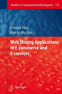 eBook (pdf) Web Mining Applications in E-Commerce and E-Services de 