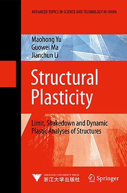 eBook (pdf) Structural Plasticity de Mao-Hong Yu, Guo-Wei Ma, Jian-Chun Li