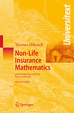 Kartonierter Einband Non-Life Insurance Mathematics von Thomas Mikosch
