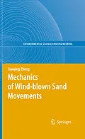 E-Book (pdf) Mechanics of Wind-blown Sand Movements von Xiaojing Zheng