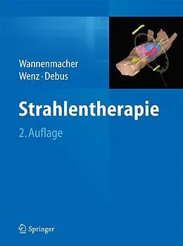 E-Book (pdf) Strahlentherapie von Michael Wannemacher, Frederik Wenz, Jürgen Debus