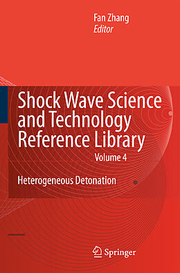 Livre Relié Shock Wave Science and Technology Reference Library, Vol.4 de 