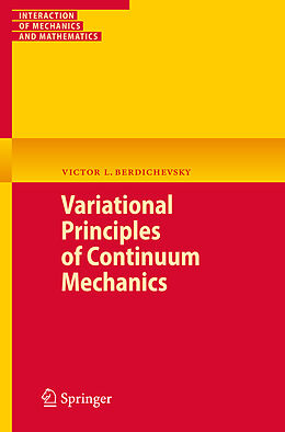  Variational Principles of Continuum Mechanics de Victor Berdichevsky