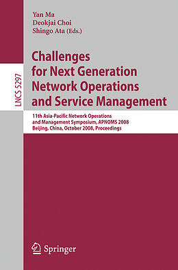 Kartonierter Einband Challenges for Next Generation Network Operations and Service Management von 