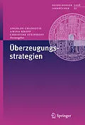 E-Book (pdf) Überzeugungsstrategien von Angelos Chaniotis, Amina Kropp, Christine Steinhoff