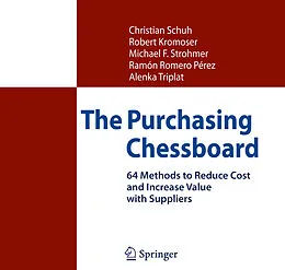 E-Book (pdf) The Purchasing Chessboard von Christian Schuh, Robert Kromoser, Michael F. Strohmer