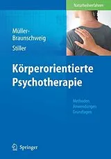 E-Book (pdf) Körperorientierte Psychotherapie von Hans Müller-Braunschweig, Niklas Stiller