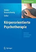 E-Book (pdf) Körperorientierte Psychotherapie von Hans Müller-Braunschweig, Niklas Stiller