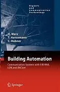 E-Book (epub) Building Automation von Hermann Merz, Thomas Hansemann, Christof Hübner