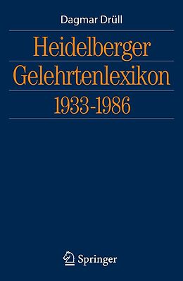 E-Book (pdf) Heidelberger Gelehrtenlexikon 1933-1986 von Dagmar Drüll
