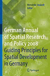 eBook (pdf) Guiding Principles for Spatial Development in Germany de Wendelin Strubelt